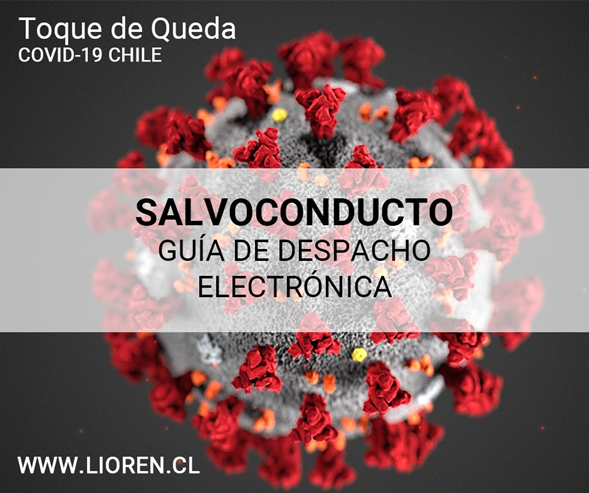 Guía de despacho como salvoconducto por COVID-19